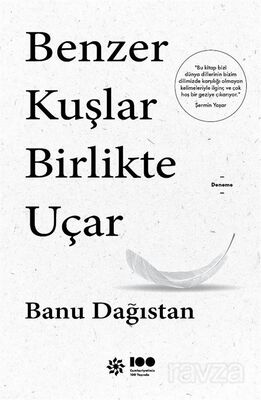 Benzer Kuşlar Birlikte Uçar - 1