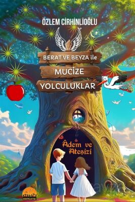 Berat ve Beyza ile Mucize Yolculuklar - 1