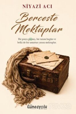Berceste Mektuplar - 1