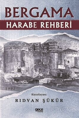 Bergama Harabe Rehberi - 1