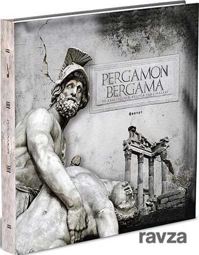 Bergama ve Krallığının Kültür Yansımaları - Boyut Yayın Grubu
