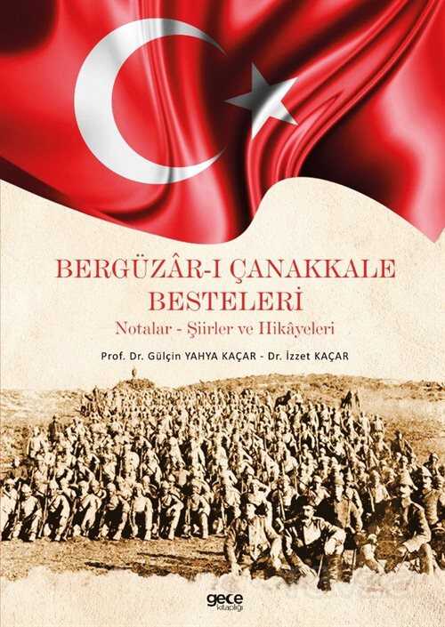 Bergüzar-ı Çanakkale Besteleri - Gece Kitaplığı