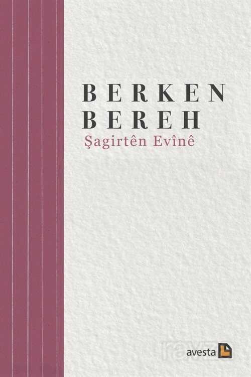 Berhemen Gişti: 3 / Şagirten Evine - Avesta Basın Yayın
