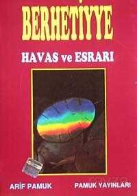 Berhetiyye Duasının Havas ve Esrarı (DUA-012) - 1