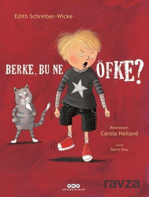 Berke, Bu Ne Öfke? - 2