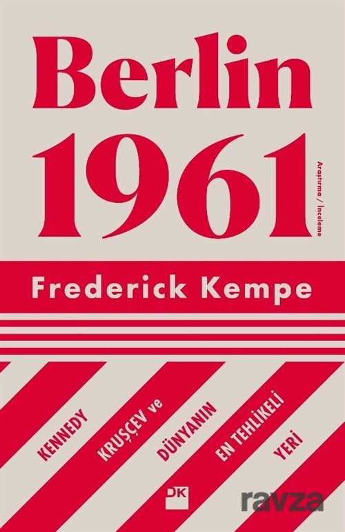 Berlin 1961 - 1