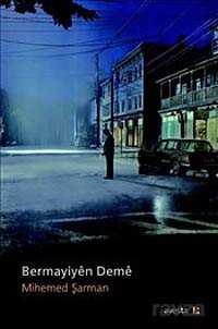 Bermayiyen Deme - Avesta Basın Yayın