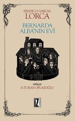 Bernarda Alba'nın Evi - İz Yayıncılık