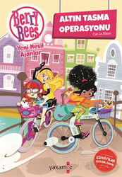 Berry Bees / Altın Tasma Operasyonu - Yakamoz Yayıncılık