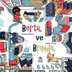 Bertil ve Brindil - İthaki Çocuk