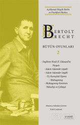 Bertolt Brecht Bütün Oyunları 2 (Ciltli) - Everest Yayınları