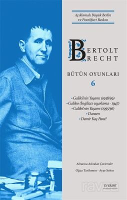 Bertolt Brecht Bütün Oyunları 6 / Açıklamalı Büyük Berlin ve Frankfurt Baskısı (Karton Kapak) - 1