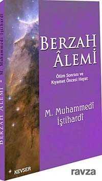 Berzah Alemi - Kevser Yayınları