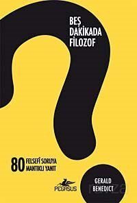 Beş Dakikada Filozof - 1