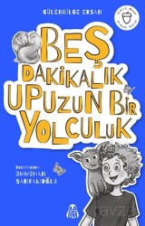 Beş Dakikalık Upuzun Bir Yolculuk - Final Kültür Sanat Yayınları