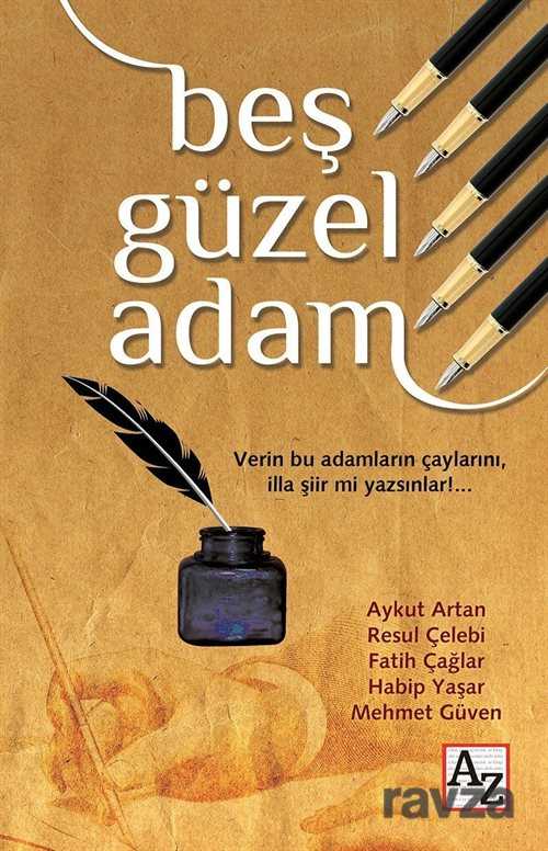 Beş Güzel Adam - 1