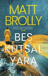 Beş Kutsal Yara - Koridor Yayıncılık