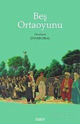 Beş Ortaoyunu - Kitabevi Yayıncılık