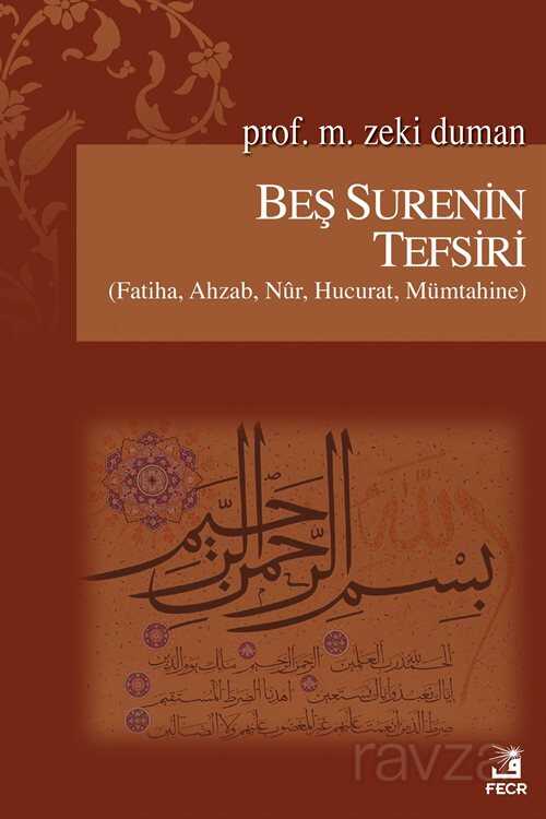 Beş Surenin Tefsiri - Fecr Yayınevi