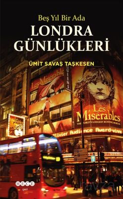 Beş Yıl Bir Ada Londra Günlükleri - 1