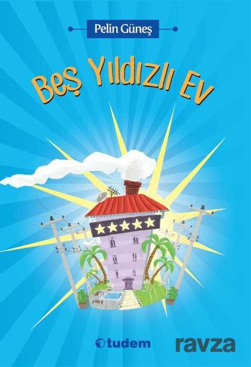 Beş Yıldızlı Ev - Tudem Yayınevi