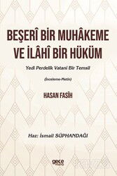 Beşerî Bir Muhakeme ve İlahî Bir Hüküm - Gece Kitaplığı