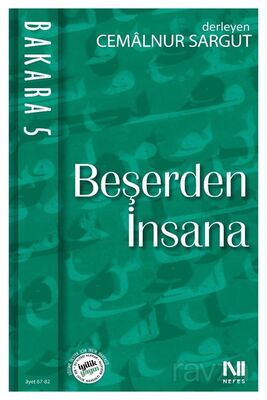 Beşerden İnsana / Bakara 5 - 1