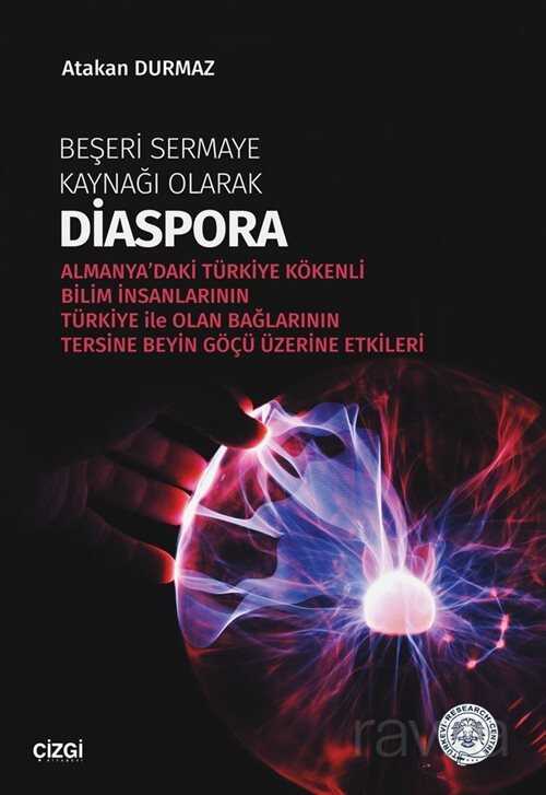 Beşeri Sermaye Kaynağı Olarak Diaspora - 1