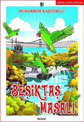 Beşiktaş Masalı - 1