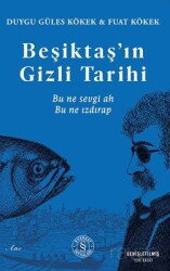 Beşiktaş'ın Gizli Tarihi - Everest Yayınları