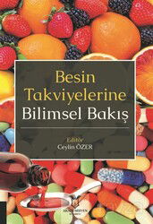 Besin Takviyelerine Bilimsel Bakış - Akademisyen Kitabevi