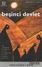 Beşinci Devlet - 1