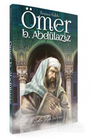 Beşinci Halife Ömer bin Abdülaziz - Mihrabat Yayınları