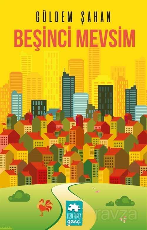 Beşinci Mevsim - Eksik Parça