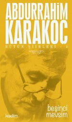 Beşinci Mevsim / Bütün Şiirleri 5 - Kadim Yayınları