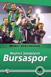 Beşinci Şampiyon Bursaspor - İletişim Yayınları