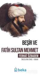 Beşir ve Fatih Sultan Mehmet - Beka Yayınları