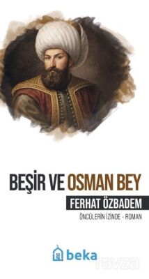 Beşir ve Osman Bey - 1