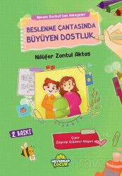 Beslenme Çantasında Büyüyen Dostluk - Mevsimler Çocuk