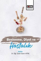 Beslenme, Diyet ve Hastalık - Eğitim Kitabevi