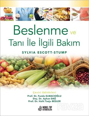 Beslenme ve Tanı ile İlgili Bakım - 1