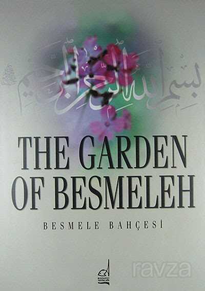 Besmele Bahçesi / The Garden Of Besmeleh - Boğaziçi Yayınları