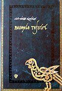 Besmele Tefsiri / Alevi Bektaşi Klasikleri 1 - 1