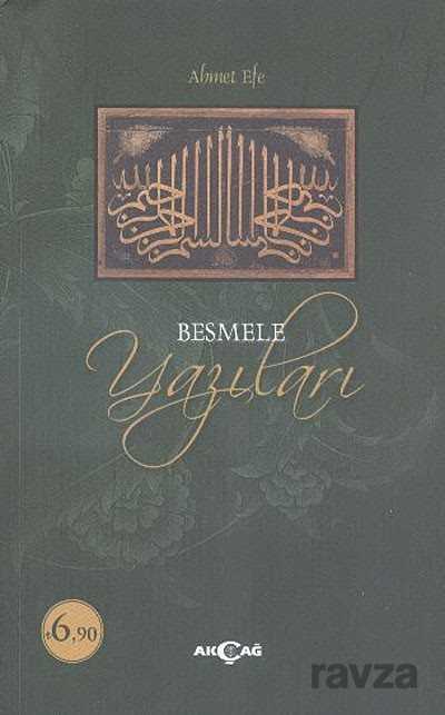 Besmele Yazıları - Akçağ Yayınları