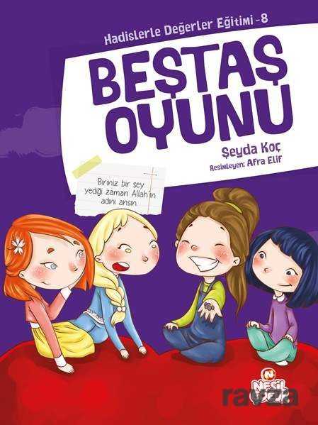 Beştaş Oyunu / Hadislerle Değerler Eğitimi 8 - Nesil Çocuk Yayınları