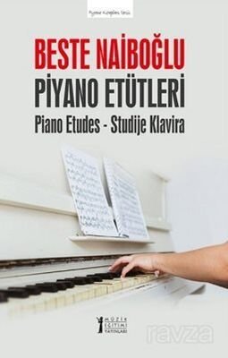Beste Naiboğlu Piyano Etütleri - 1