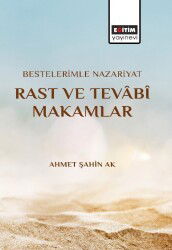 Bestelerimle Nazariyat Rast ve Tevabî Makamlar - Eğitim Kitabevi