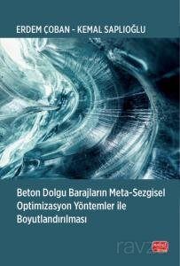 Beton Dolgu Barajların Meta-Sezgisel Optimizasyon Yöntemler ile Boyutlandırılması - 1