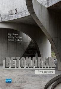 Betonarme / Özel Konular Cilt 2 - 1