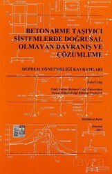 Betonarme Taşıyıcı Sistemlerde Doğrusal Olmayan Davranış ve Çözümleme - Beta Basım Yayım